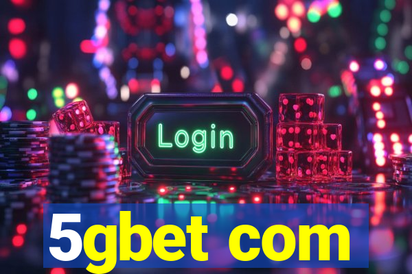 5gbet com